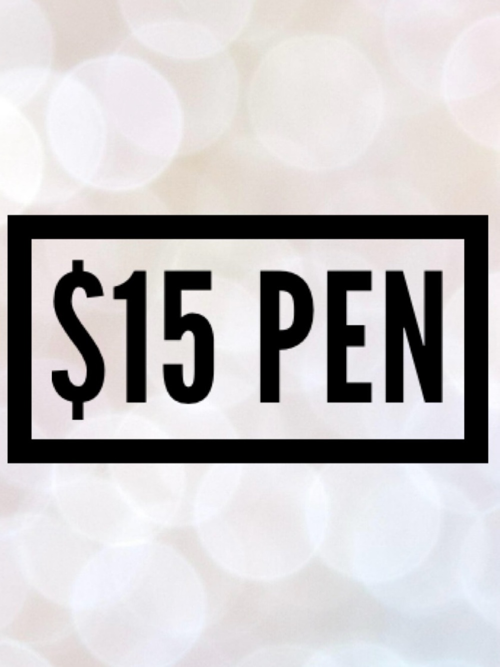 Unlisted $15 Pen